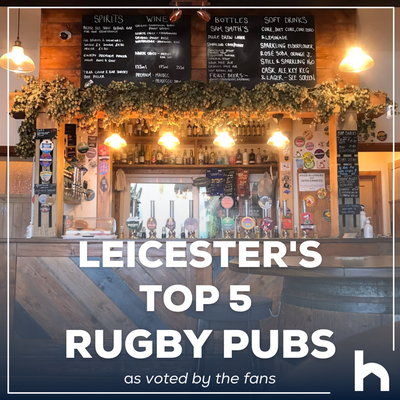 Leicester's Top 5 Rugby Pubs
